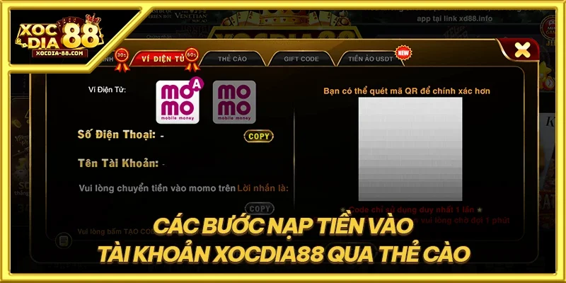 Các bước nạp tiền vào tài khoản XOCDIA88 qua thẻ cào