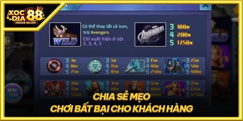 Chia sẻ mẹo chơi bất bại cho khách hàng