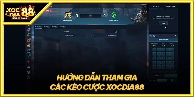 Hướng dẫn tham gia các kèo cược XOCDIA88